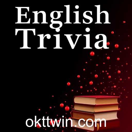 Exploring the Depths of 'English Trivia': A Game of Wit and Wisdom